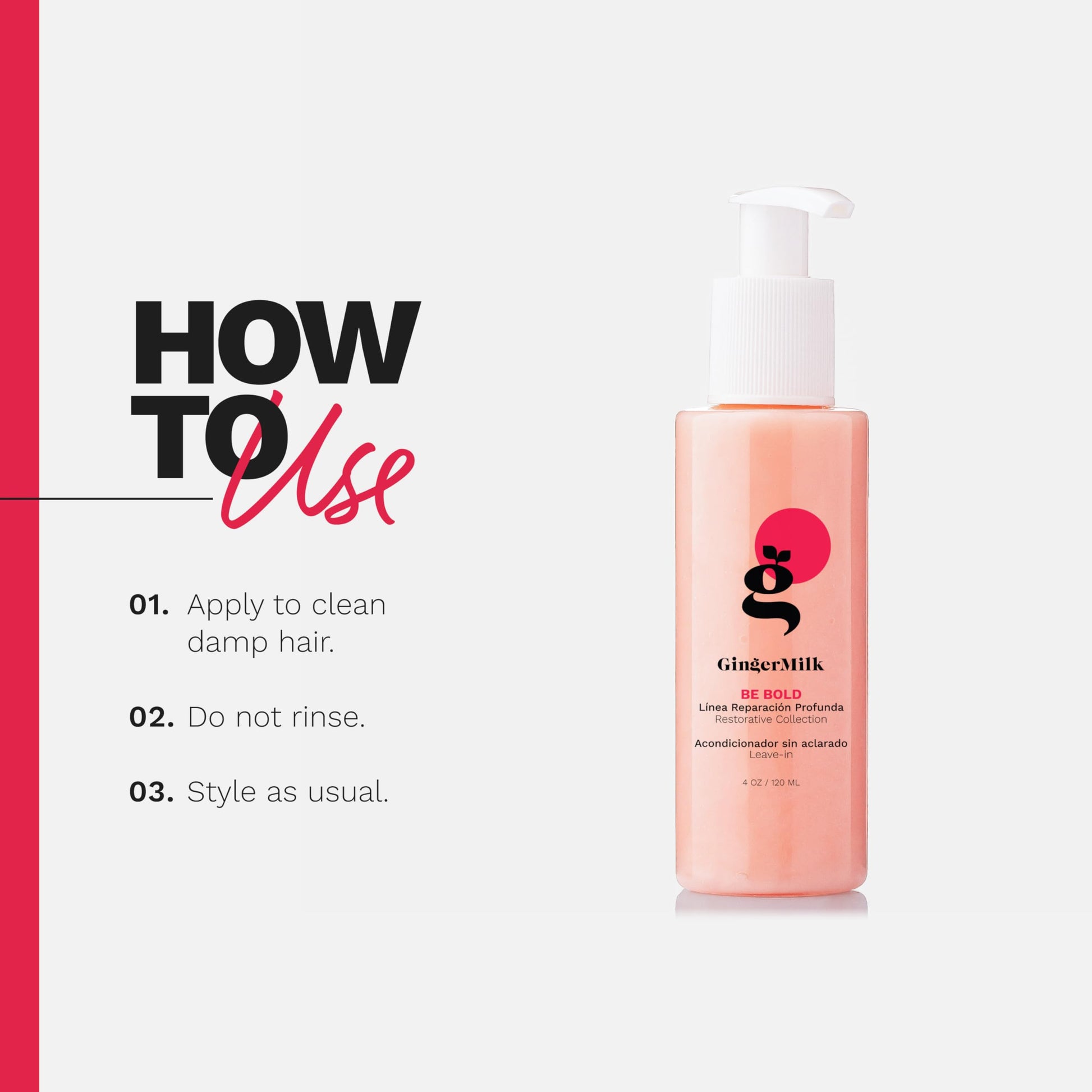 GINGER MILK - Leave-in Crema de peinado para reparación intensiva sin enjuague para cabello seco dañado por tintes, procesos químicos, secadores de pelo y herramientas de peinado en caliente | BE BOLD
